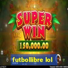 futbollibre lol